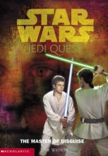 Cover art for Star Wars: Jedi Quest #04: The Master Of Disguise