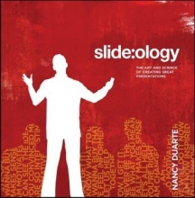 Cover art for slide:ology: The Art and Science of Creating Great Presentations