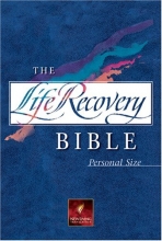 Cover art for The Life Recovery Bible Personal Size NLT (Life Recovery Bible: Nlt)