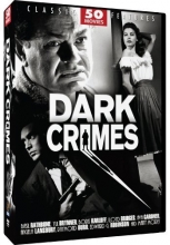 Cover art for Dark Crimes - 50 Movie Set: Flowers from a Stranger - The Limping Man - The Mystery of Mr. Wong - The Strange Woman - Whistle Stop - D.O.A. + 44 more!