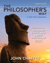 Cover art for The Philosopher's Way: Thinking Critically About Profound Ideas (4th Edition) (MyThinkingLab Series)