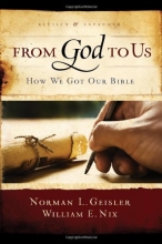 Cover art for From God To Us Revised and Expanded: How We Got Our Bible