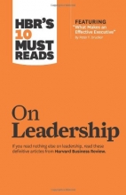 Cover art for HBR's 10 Must Reads on Leadership (with featured article What Makes an Effective Executive, by Peter F. Drucker)