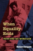 Cover art for When Equality Ends: Stories About Race And Resistance