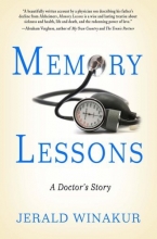 Cover art for Memory Lessons: A Doctor's Story