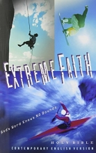 Cover art for Extreme Faith  Bible: Contemporary English Version