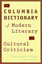 Cover art for The Columbia Dictionary of Modern Literary and Cultural Criticism