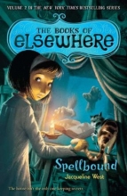 Cover art for Spellbound: The Books of Elsewhere: Volume 2