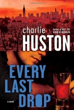 Cover art for Every Last Drop: A Novel