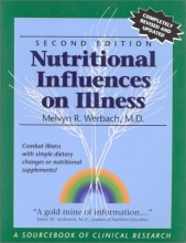 Cover art for Nutritional Influences on Illness: A Sourcebook of Clinical Research