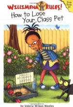 Cover art for Willimena Rules!: How to Lose Your Class Pet - Book #1 (Willimena Rules! (PB)) (No. 1)
