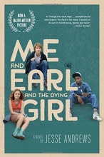 Cover art for Me and Earl and the Dying Girl (Movie Tie-in Edition)