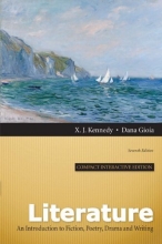 Cover art for Literature: An Introduction to Fiction, Poetry, Drama, and Writing, Compact Interactive Edition (7th Edition)