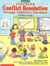 Cover art for Teaching Conflict Resolution Through Children's Literature (Grades K-2)