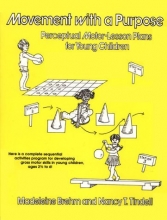 Cover art for Movement With a Purpose: Perceptual Motor-Lesson Plans for Young Children