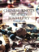 Cover art for Chinese Knots for Beaded Jewellery