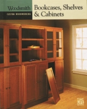 Cover art for Custom woodworking: bookcases, shelves & cabinets