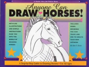 Cover art for Anyone Can Draw Horses!: A Step-by-Step Guide to Drawing Horses for All Ages