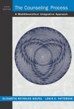 Cover art for The Counseling Process: A Multitheoretical Integrative Approach (Skills, Techniques, & Process)