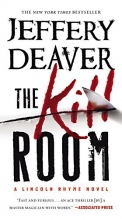 Cover art for The Kill Room (A Lincoln Rhyme Novel)