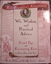Cover art for Wit, Wisdom, and Practical Advice: Useful Tips and Fascinating Facts for Every Day of the Year