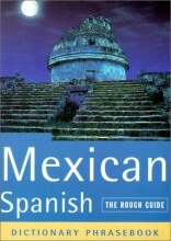 Cover art for Mexican Spanish, Dictionary Phrasebook (A Rough Guide Phrasebook)