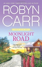 Cover art for Moonlight Road (Virgin River #11)