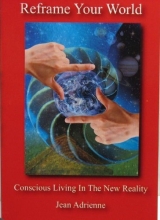 Cover art for Reframe Your World - Conscious Living In The New Reality