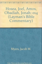 Cover art for The Layman's Bible Commentary: The Book of Hosea, the Book of Joel, the Book of Amos, the Book of Obadiah, the Book of Jonah