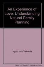 Cover art for An experience of love: Understanding natural family planning
