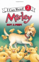 Cover art for Marley: Not a Peep! (I Can Read Book 2)