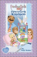 Cover art for Operation Kindness: Book Two Soft Cover (Precious Girls Club)