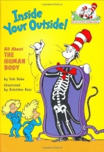 Cover art for Inside Your Outside: All About the Human Body (Cat in the Hat's Learning Library)
