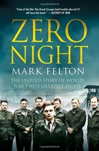 Cover art for Zero Night: The Untold Story of World War Two's Greatest Escape
