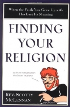 Cover art for Finding Your Religion: When the Faith You Grew Up With Has Lost Its Meaning