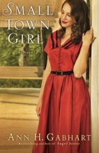 Cover art for Small Town Girl: A Novel