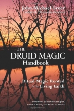 Cover art for The Druid Magic Handbook: Ritual Magic Rooted in the Living Earth