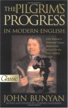 Cover art for The Pilgrim's Progress in Modern English ( A Pure Gold Classic) (Pure Gold Classics)