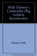 Cover art for Walt Disney's Cinderella (Big Golden Storybooks)