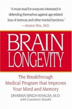 Cover art for Brain Longevity: The Breakthrough Medical Program That Improves Your Mind and Memory