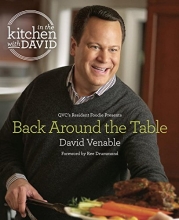 Cover art for Back Around the Table: An "In the Kitchen with David" Cookbook from QVC's Resident Foodie