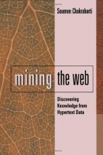 Cover art for Mining the Web: Discovering Knowledge from Hypertext Data