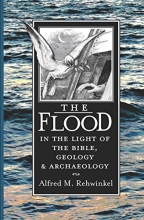Cover art for The Flood: In the Light of the Bible, Geology, and Archaeology