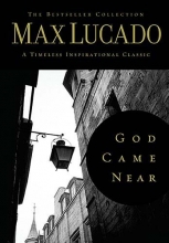 Cover art for God Came Near (The Bestseller Collection)