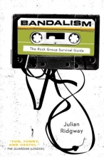 Cover art for Bandalism: The Rock Group Survival Guide