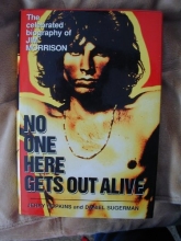 Cover art for No One Here Gets Out Alive: The Celebrated Biography of Jim Morrison