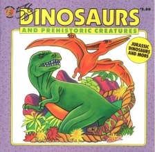 Cover art for Dinosaurs and Prehistoric Creatures