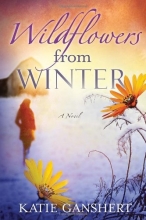 Cover art for Wildflowers from Winter: A Novel