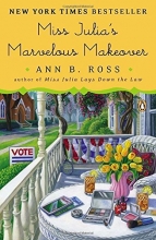 Cover art for Miss Julia's Marvelous Makeover: A Novel