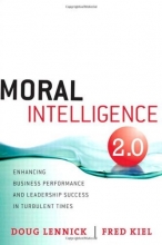 Cover art for Moral Intelligence 2.0: Enhancing Business Performance and Leadership Success in Turbulent Times